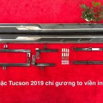 Bậc Tucson 2019 chỉ gương to viền inox